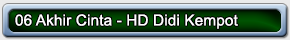06 Akhir Cinta HD Didi Kempot 01