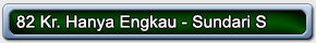 82 Kr. Hanya Engkau Sundari S 01