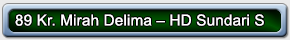89 Kr. Mirah Delima – HD Sundari S 01