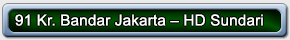 91 Kr. Bandar Jakarta – HD Sundari 01